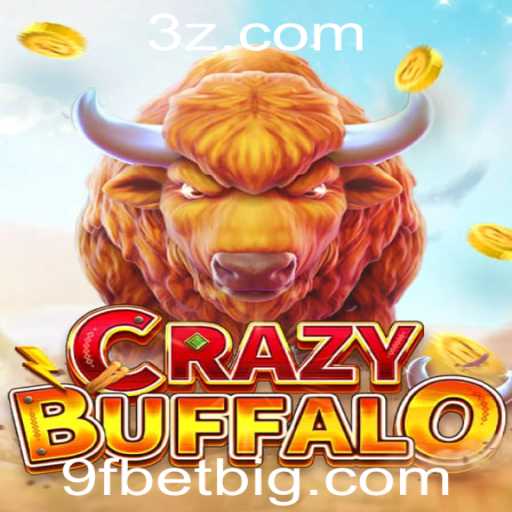 Descubra o Mundo de CRAZYBUFFALO com a Estratégia do 9F BET