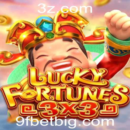 Explorando o Jogo LUCKYFORTUNES3x3 com o Emocionante 9F BET