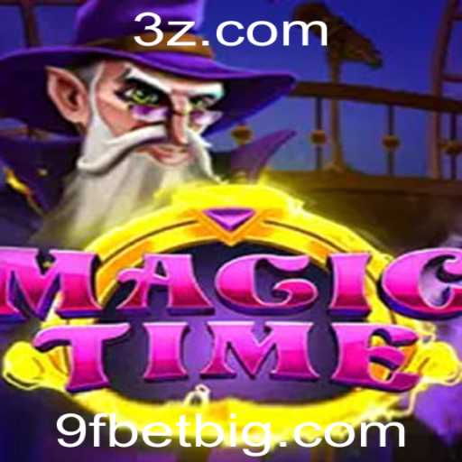 MagicTime: Um Guia Completo para Jogadores