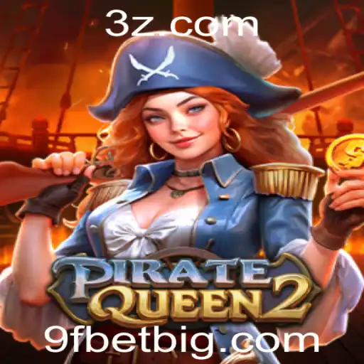 Tudo sobre PirateQueen2 e a Chave do Sucesso: 9F BET