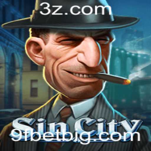 Explorando SinCity: Uma Imersão no Mundo do Jogo com 9F BET